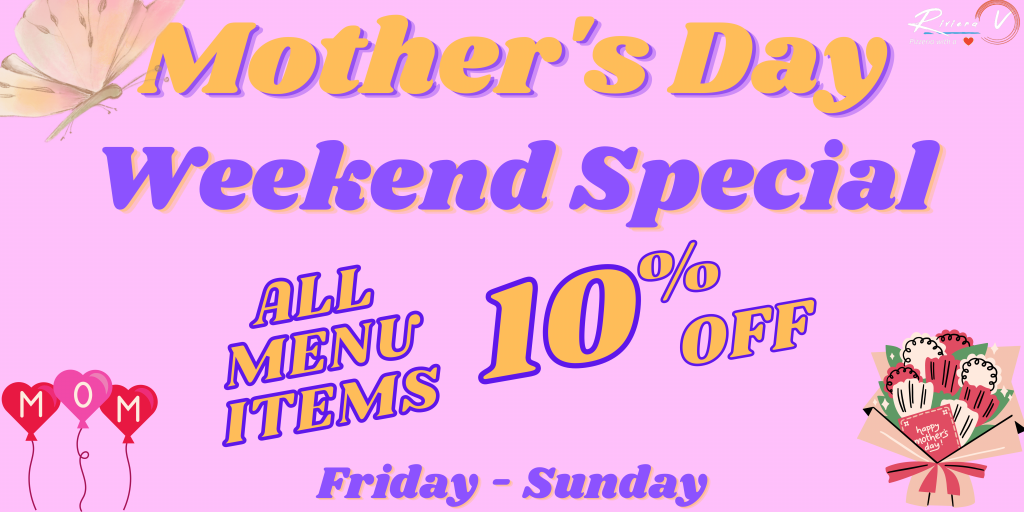 Riviera V Italian food mother's day special